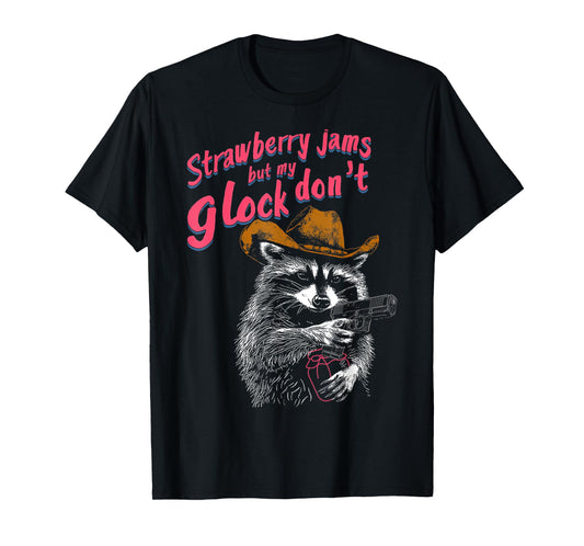 Strawberry Jams But My Don't Funny Raccoon T-Shirt