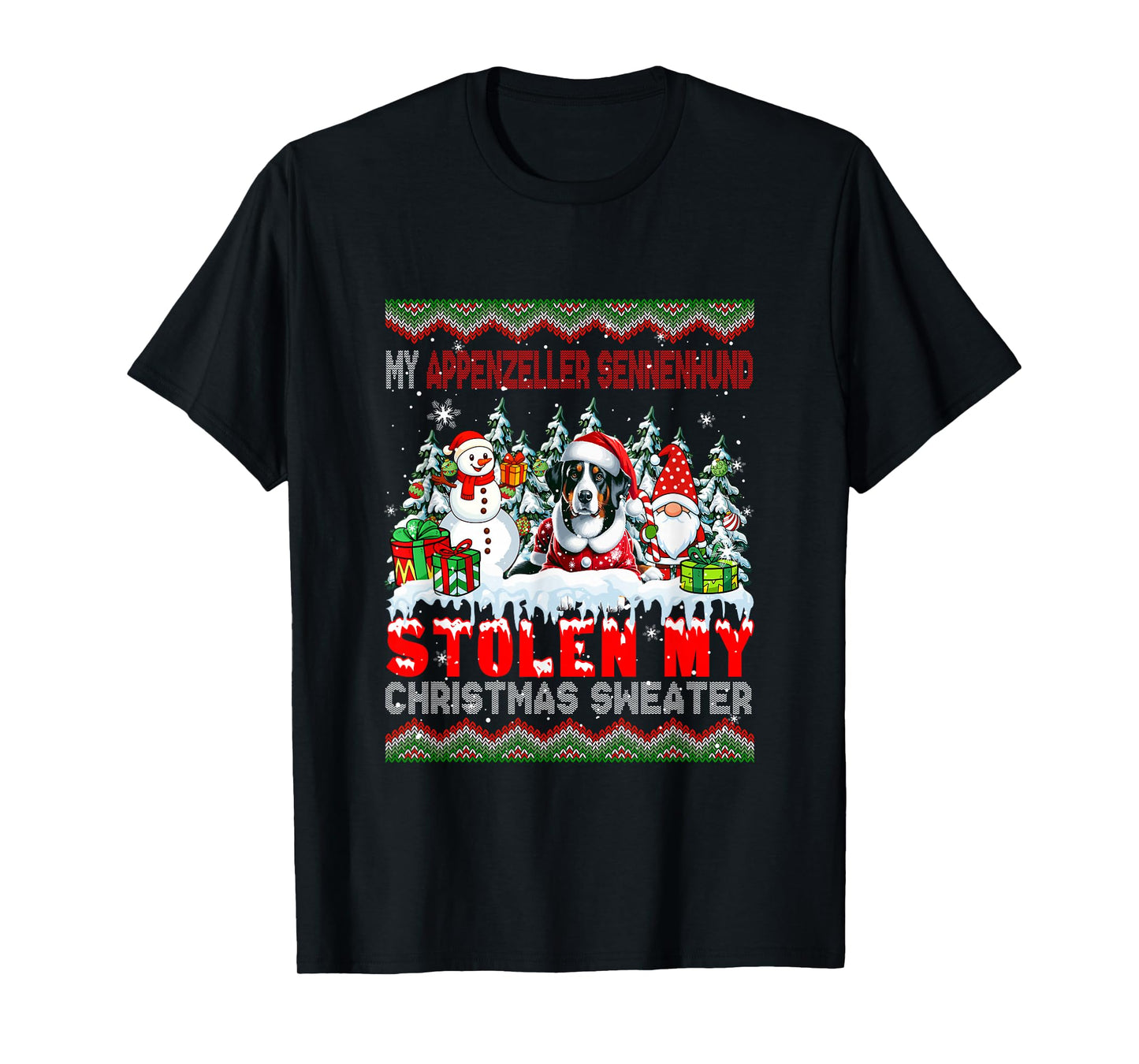 My Appenzeller Sennenhund Stolen Christmas Sweater Dog Gnome T-Shirt