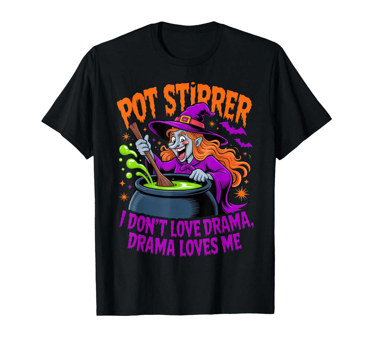 Pot Stirrer Funny Witch Costume Halloween Sarcastic Humor T-Shirt