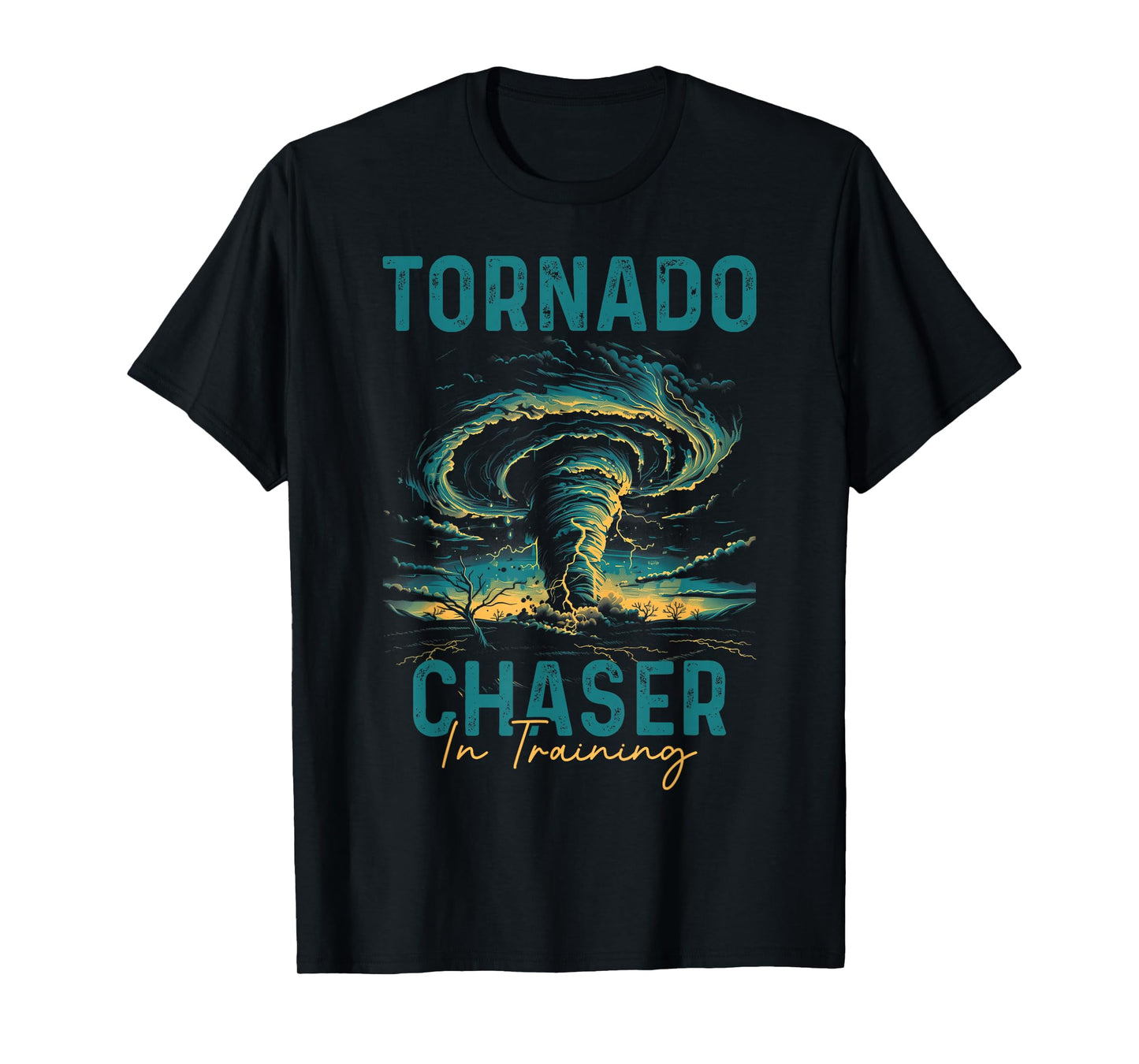 Storm Chasing Tornado Chaser Meteorologist Meteorology T-Shirt