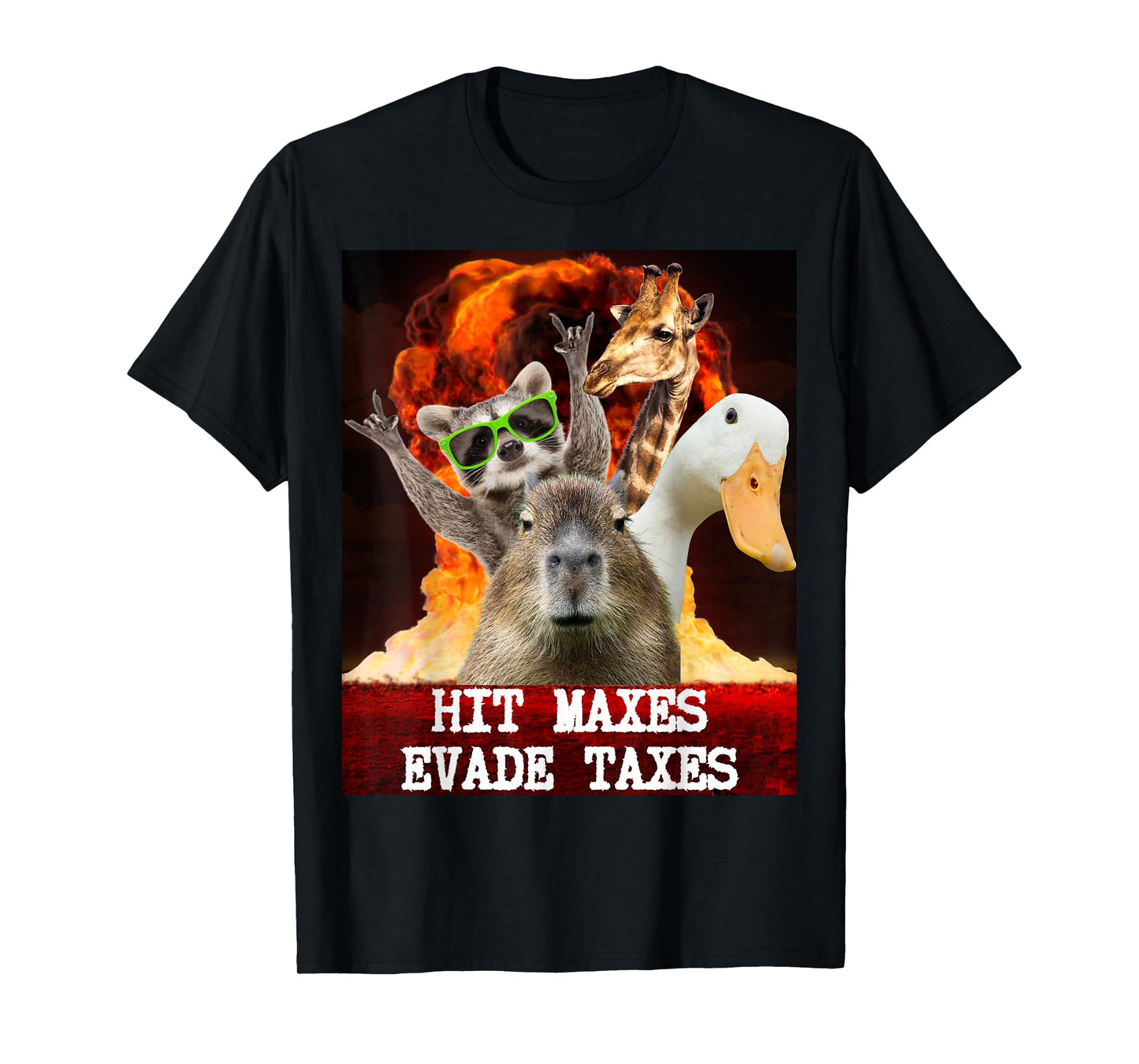 Funny Gym Weightlifting Hit Maxes Evade Taxes Workout Meme T-Shirt