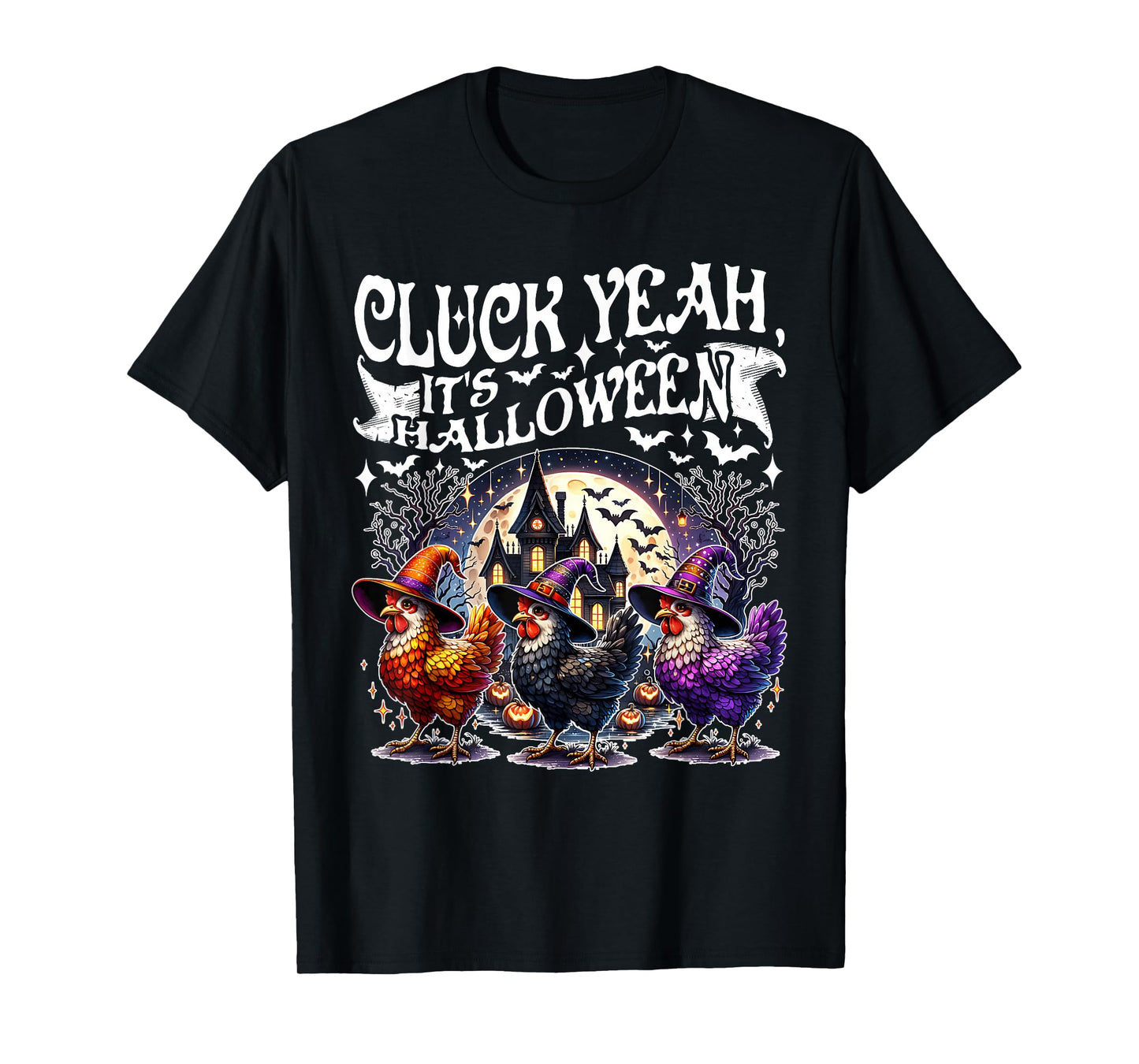 Cluck Yeah Its Halloween Chicken Costume Funny T-Shirt