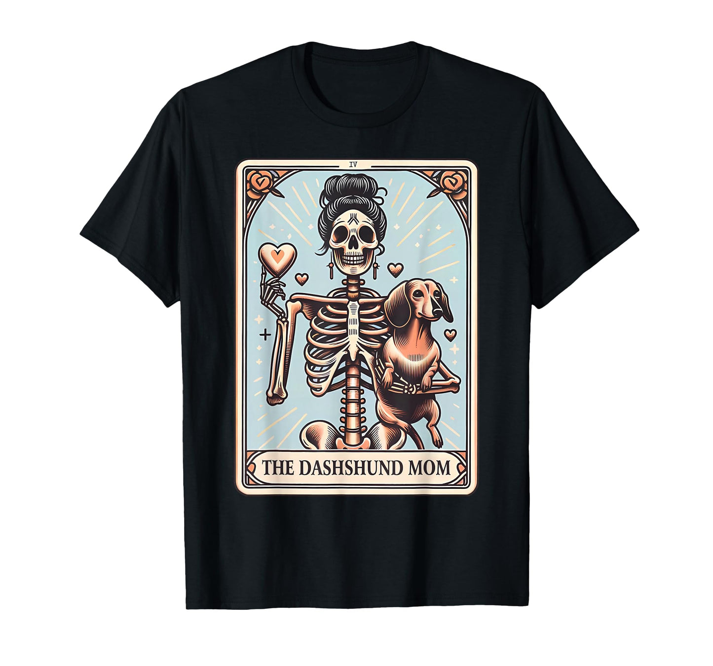 Valentine's Day Dachshund Mom Tarot Card Skeleton Doxie Mama T-Shirt