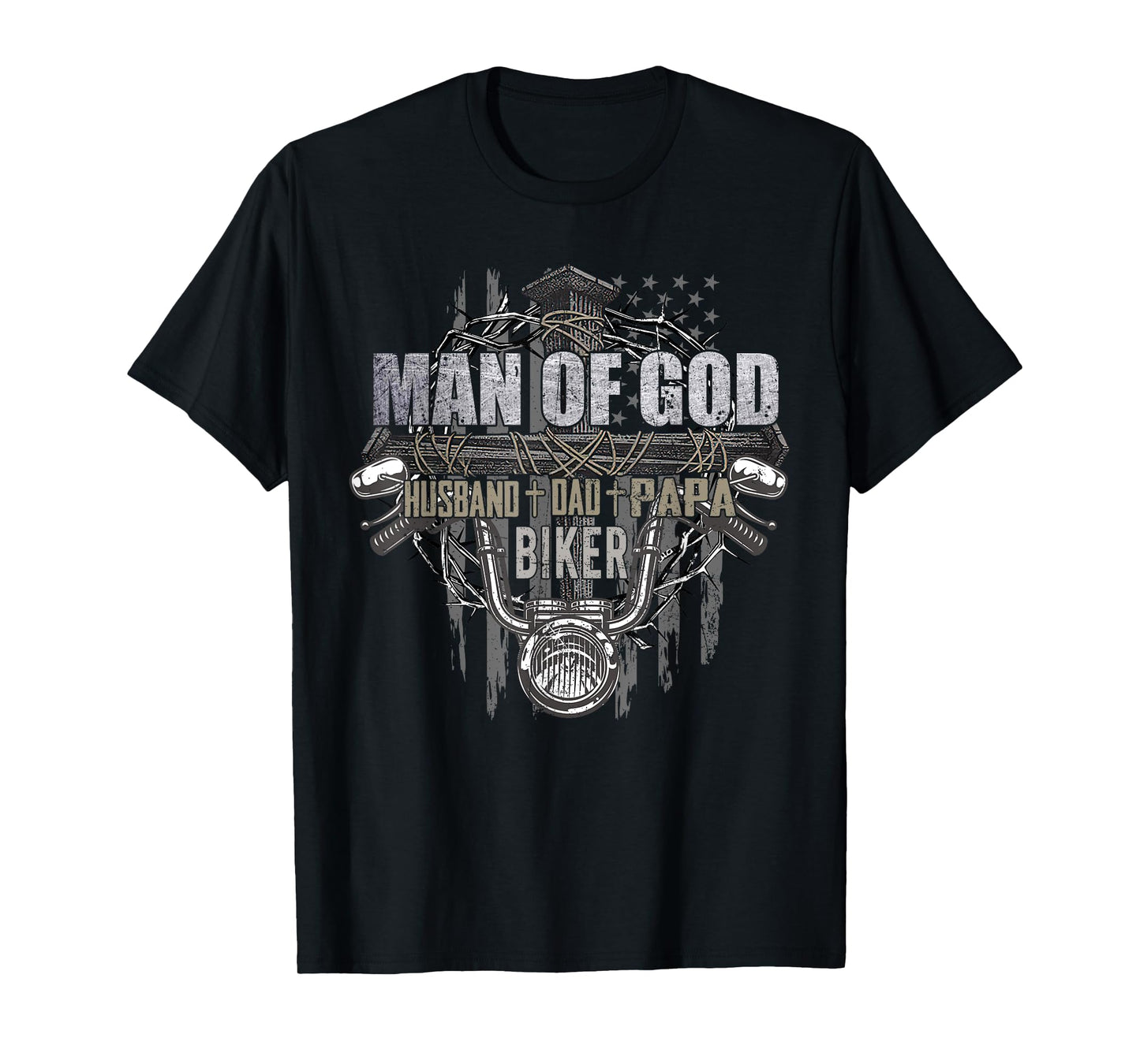 Man Of God Dad Husband Papa Biker Funny T-Shirt