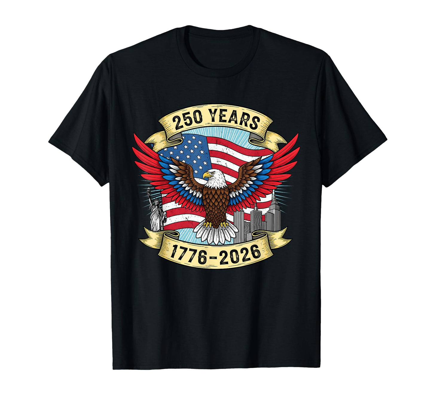 250th Birthday 1776 2026 Eagle Flag Patriotic Anniversary T-Shirt