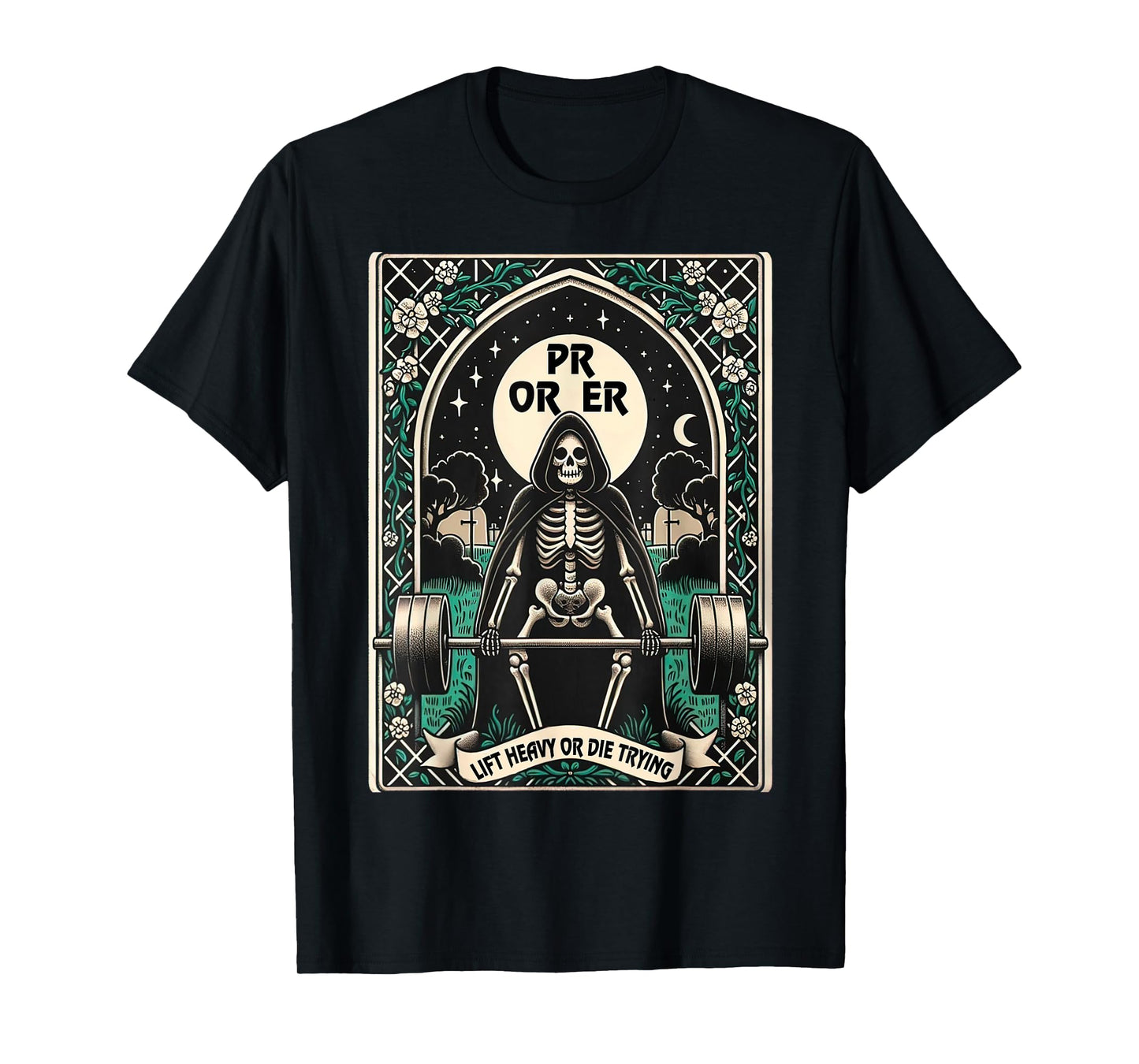 Skeleton Gym, Halloween Pump Cover, PR OR ER Card Tarot Tee T-Shirt