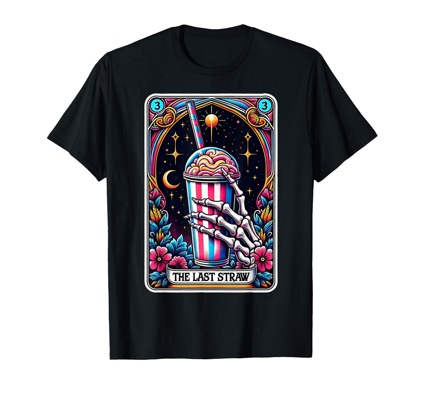The Last Straw Funny Tarot Card T-Shirt