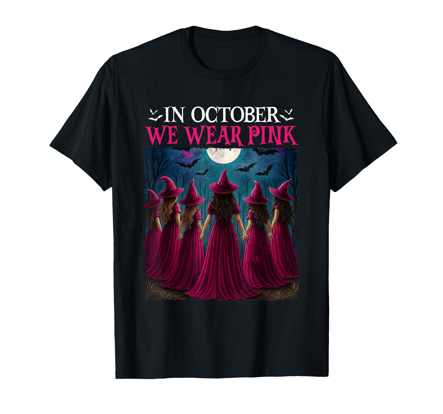 in October We Wear Pink Witch Halloween Breast Cancer Women T-Shirt