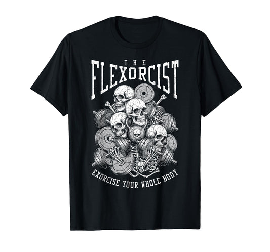 Flexorcist Funny Gym Halloween Skulls Bones Fitness Lifter T-Shirt