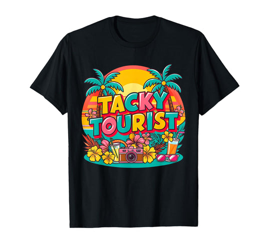 Vacay Tacky Tourist outfits for kids Men Women T-Shirt