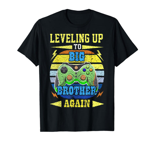 Funny Leveling Up To Big Brother Again Big Bro Gaming Gifts T-Shirt