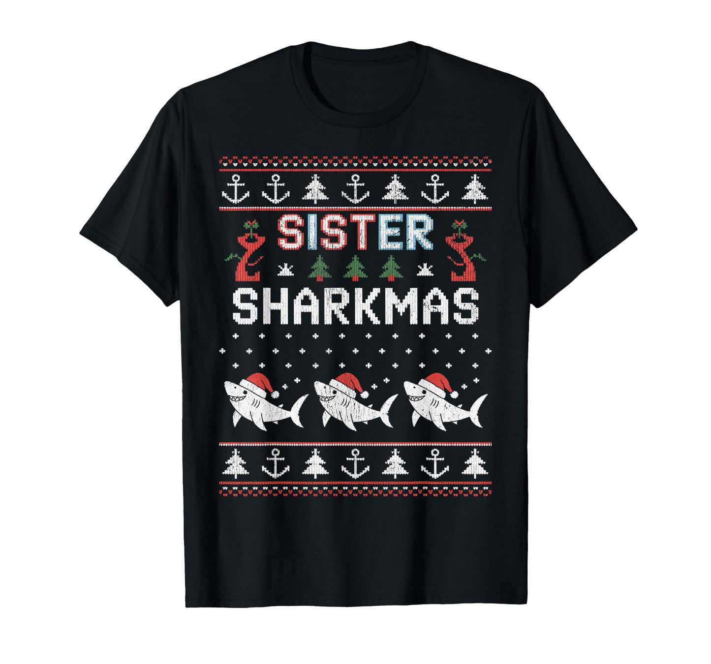 Sister Sharkmas Funny Shark Santa Hat Ugly Christmas Sweater T-Shirt