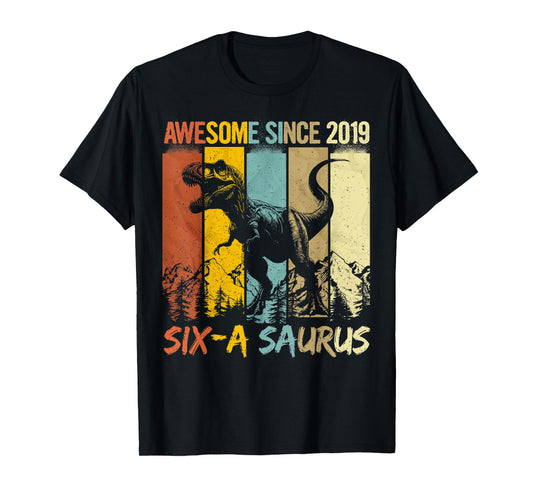 6 Year Old Dinosaur 6th Birthday T Rex Dino Six A Saurus T-Shirt