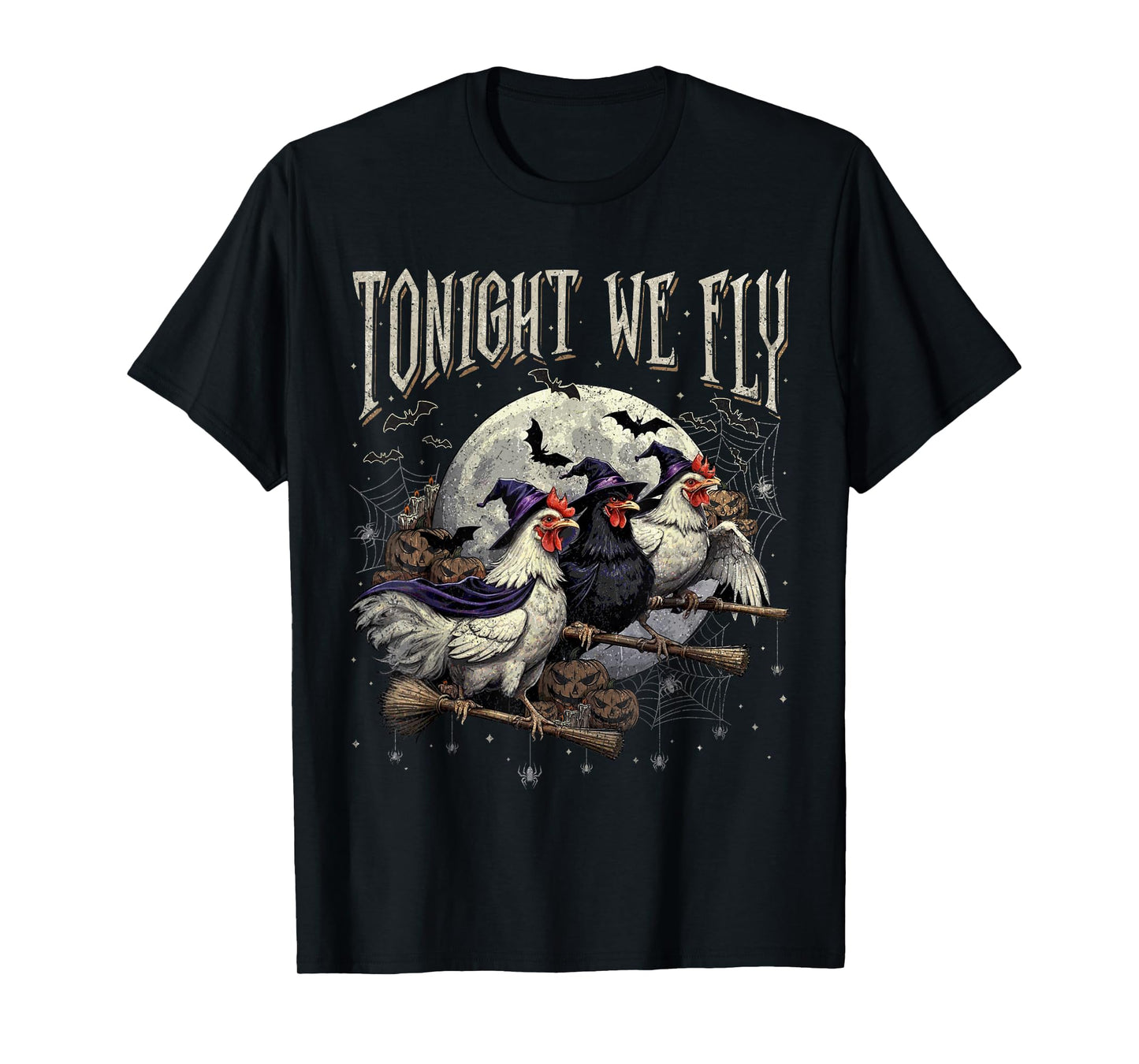 Tonight We Fly Funny Chicken Witches Halloween T-Shirt