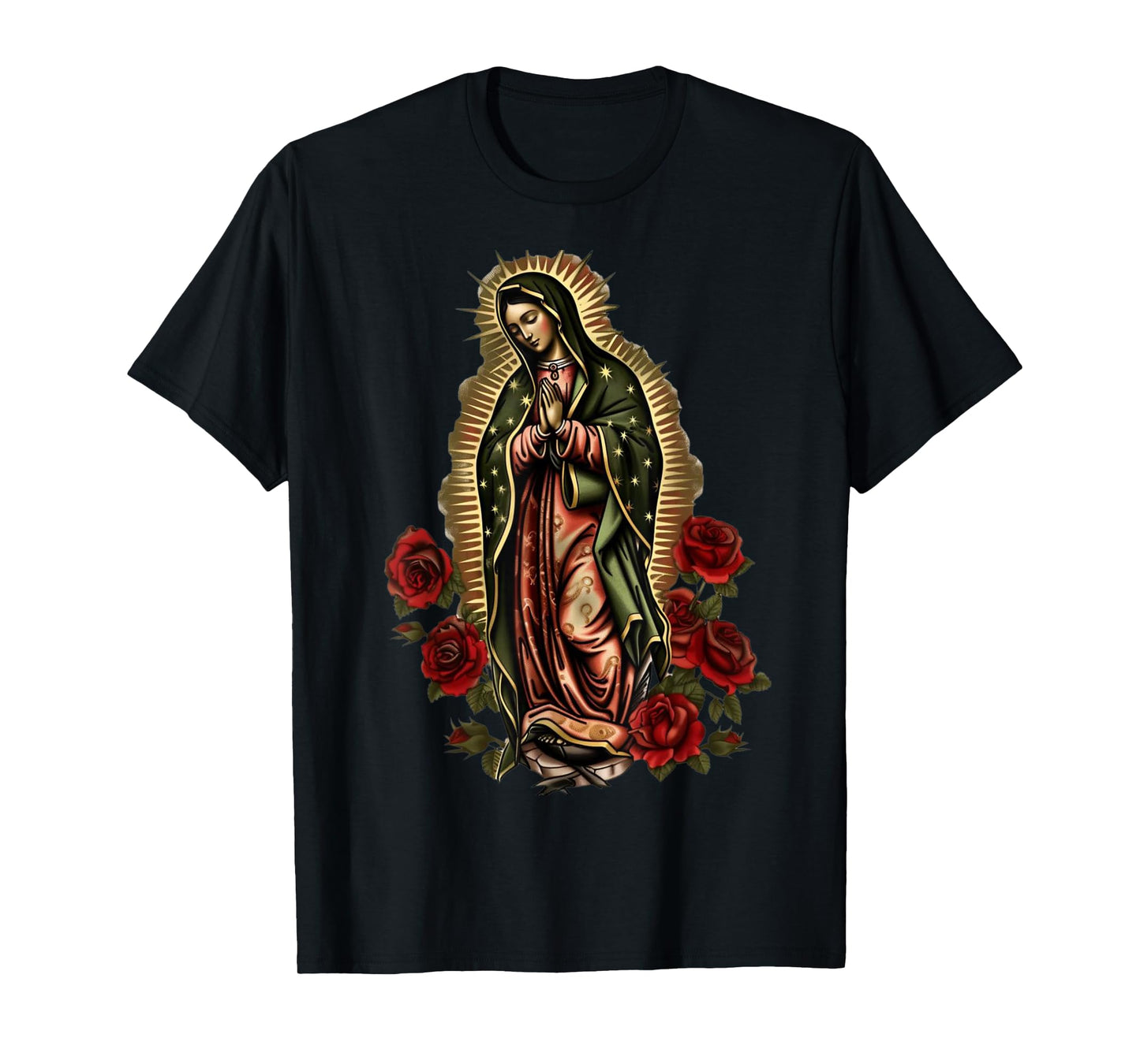 Our Lady De Guadalupe Sant Mary For Christians, Catholics T-Shirt