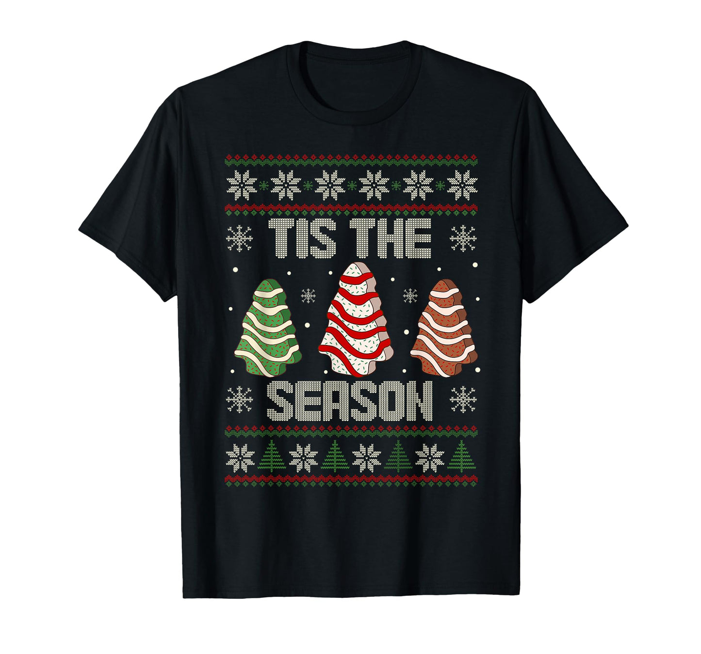 Tis The Season Christmas Tree Cakes Debbie Holiday T-Shirt