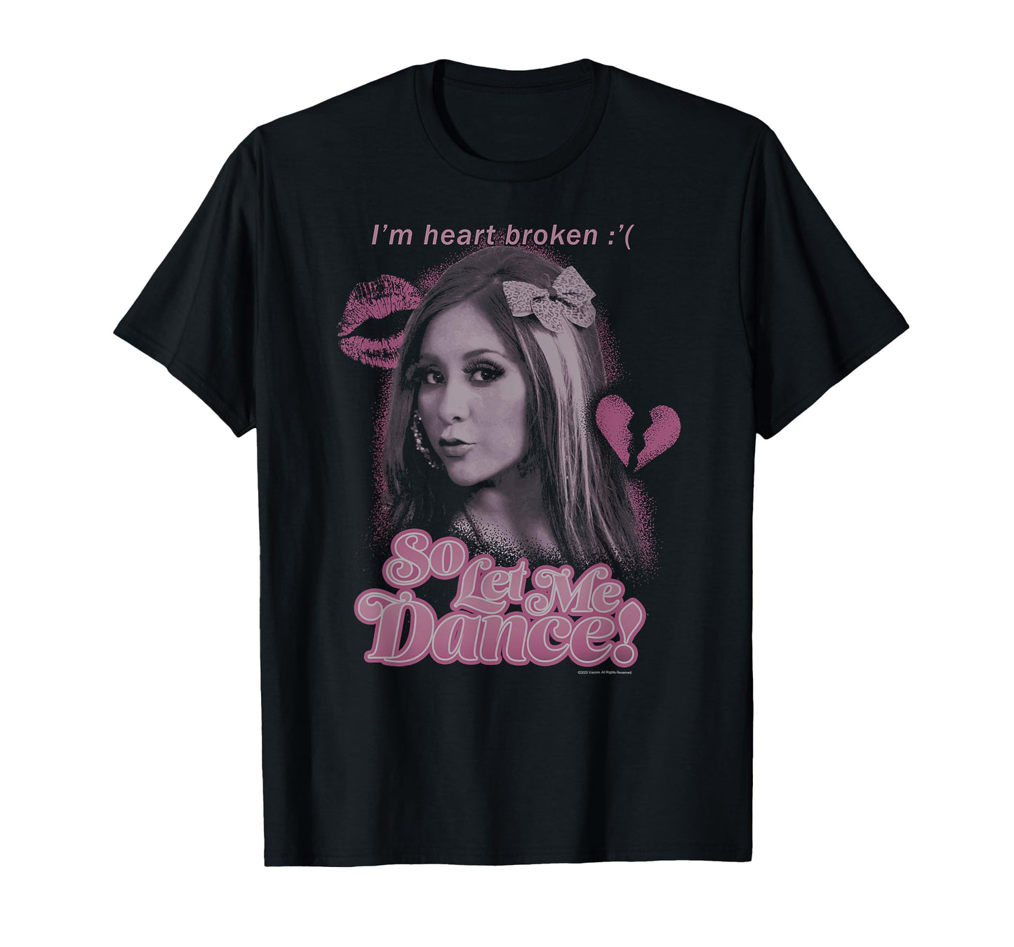 Jersey Shore Snooki So Let Me Dance Reality TV Show T-Shirt