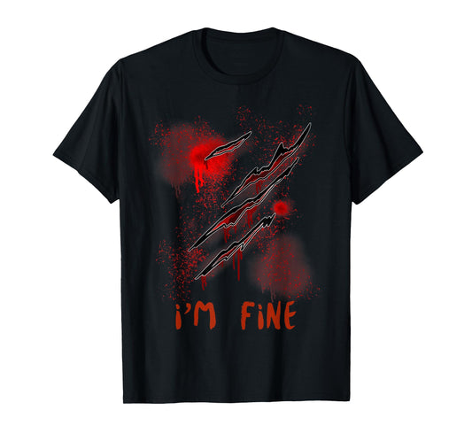 Im Fine With Blood Scary Halloween Men Women Horror T-Shirt