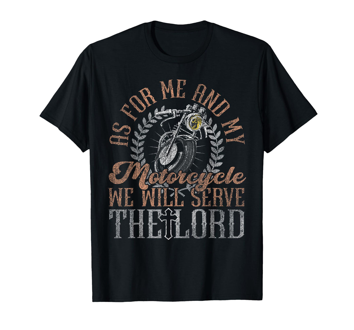 Classic Motorcycle Biker Jesus Faith Christian Biker As For T-Shirt
