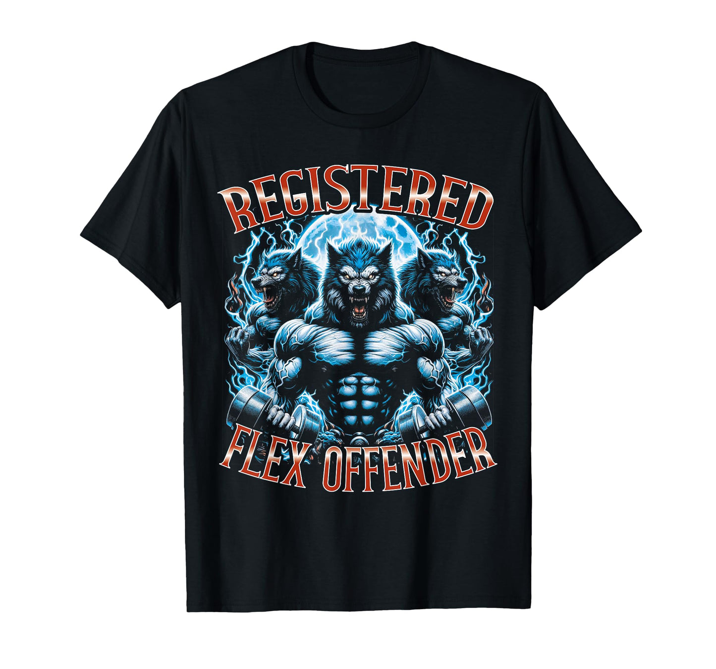 Registered Flex Offender T-Shirt