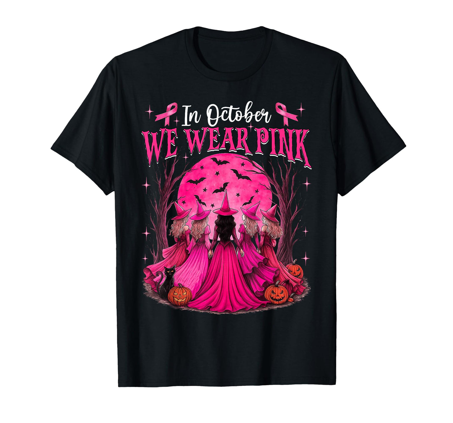in October We Wear Pink Witch Halloween Breast Cancer Women T-Shirt