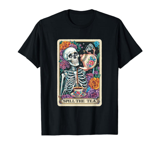 Tarot Card Spill The Tea Graphic Vintage Goth Art Skeleton T-Shirt