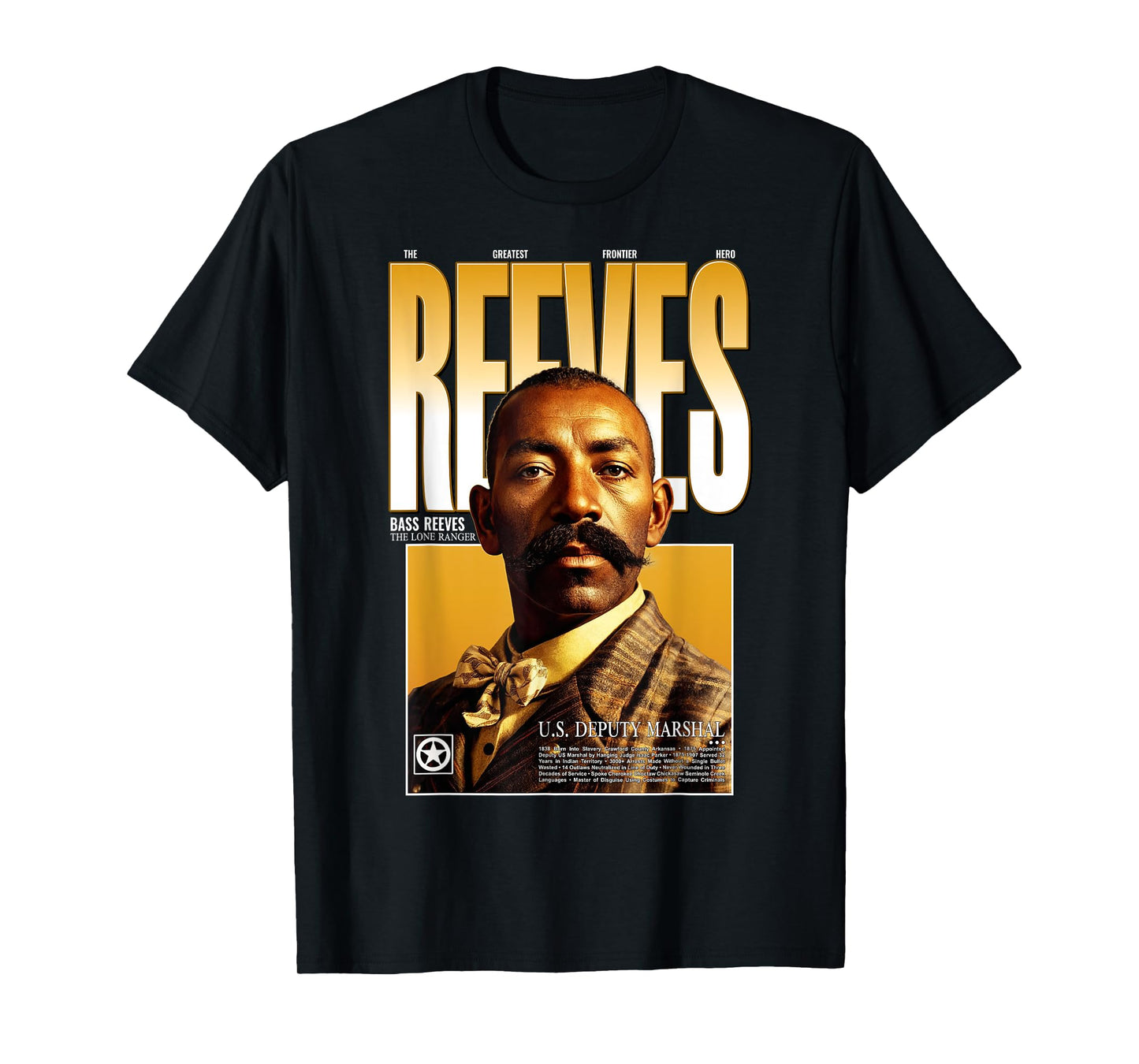 Historic Bass Reeves Black Cowboy Marshal American Hero T-Shirt