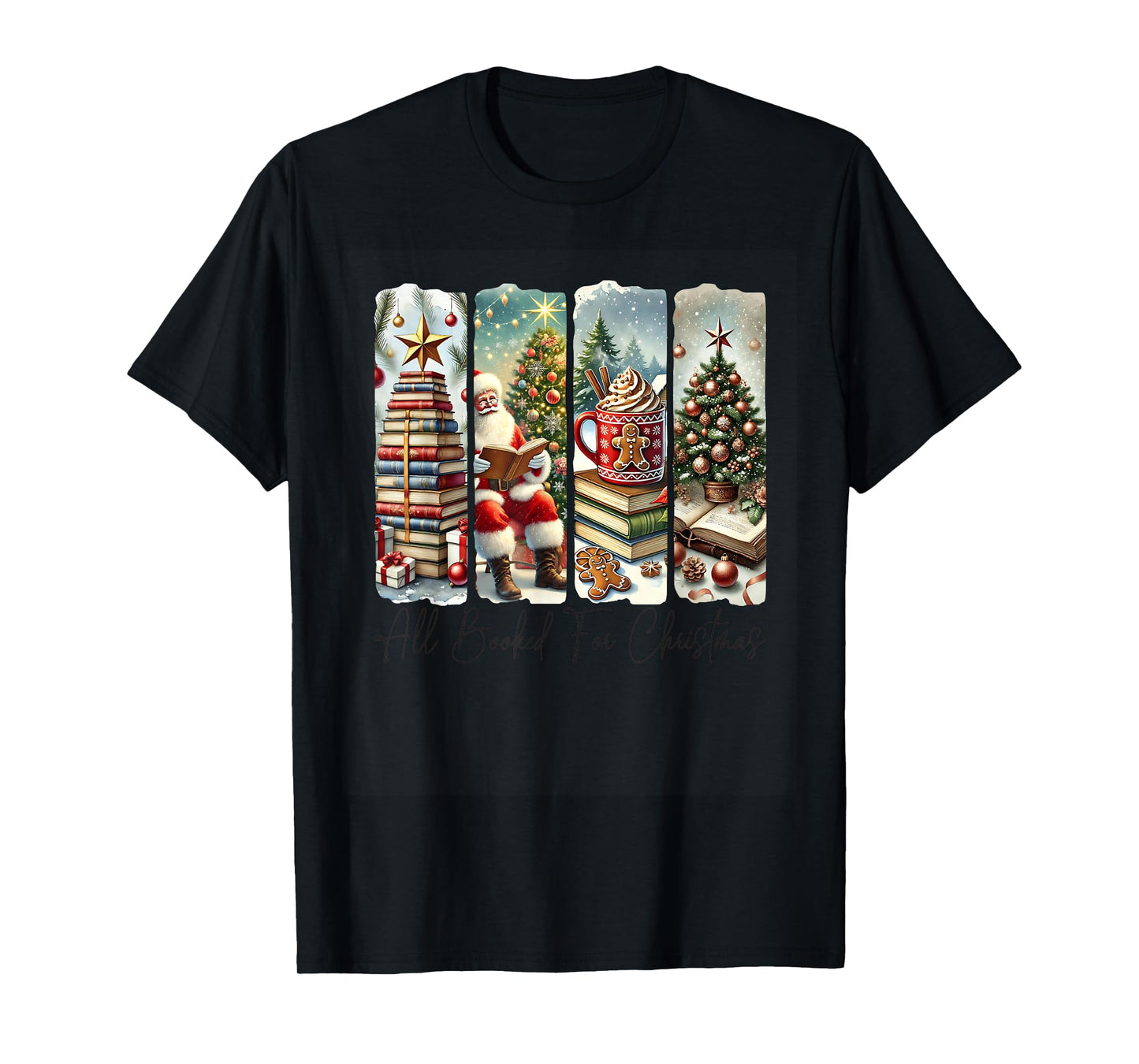 All Booked for Christmas Santa Mug Tree T-Shirt