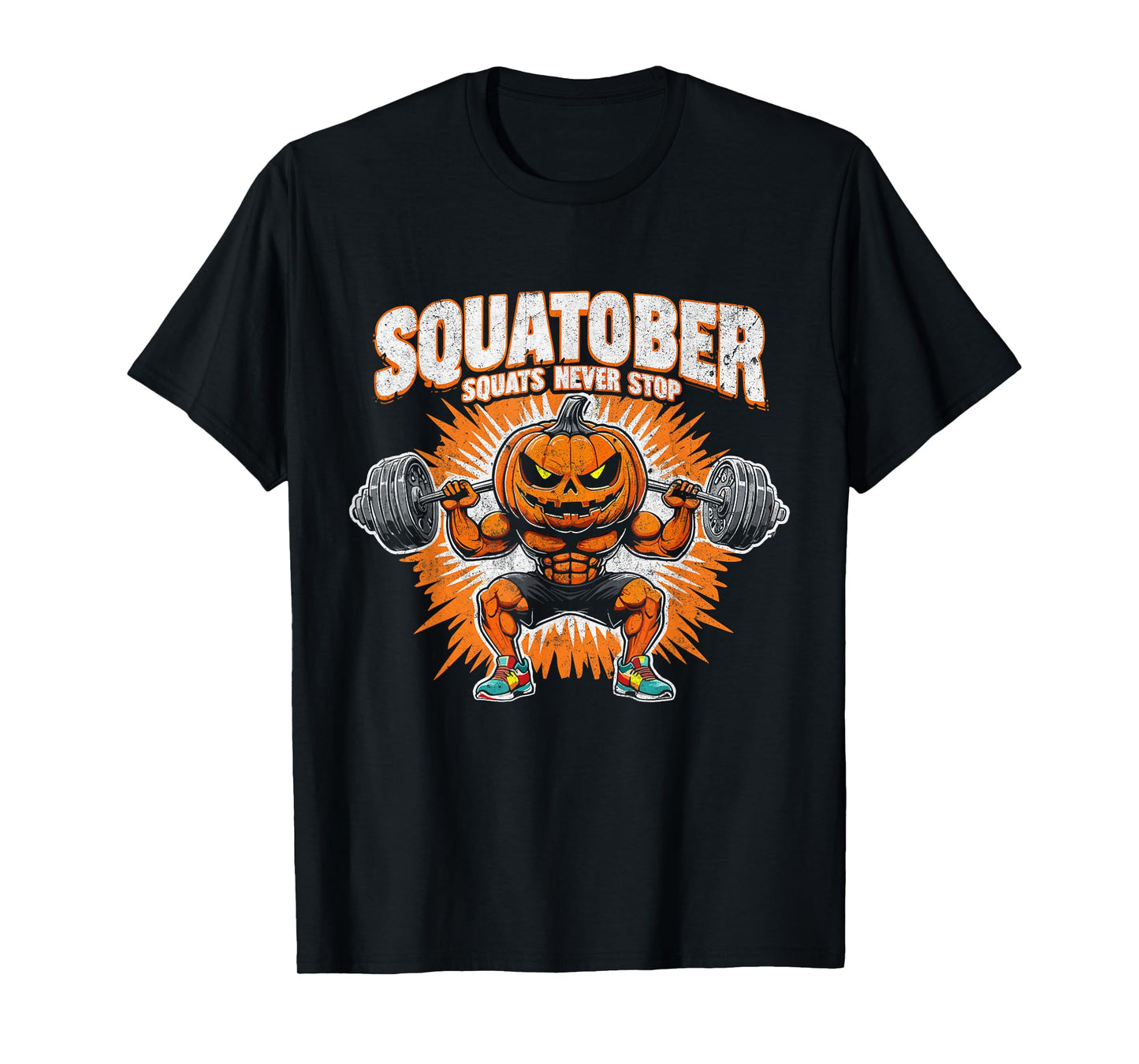 Squatober - Squats Never Stop Pumpkin Halloween T-Shirt