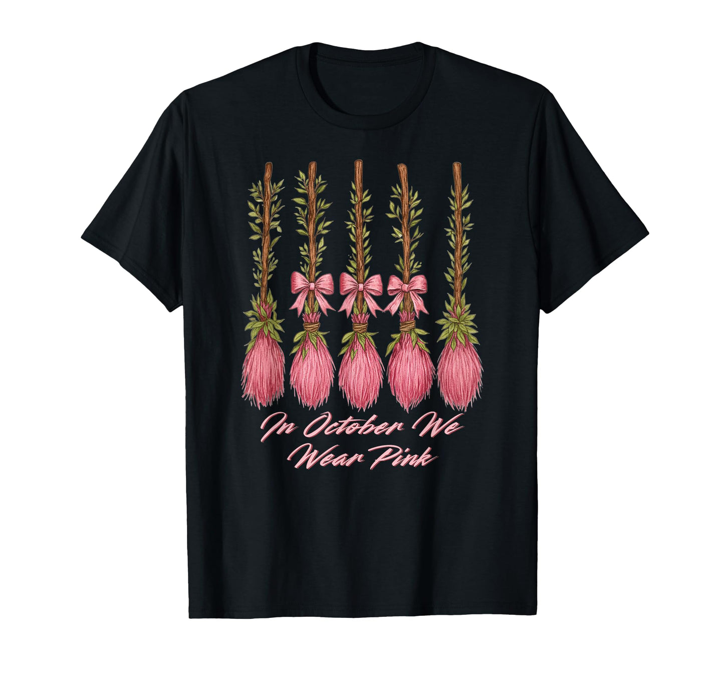 in October We Wear Pink for Breast Cancer Awareness Month T-Shirt