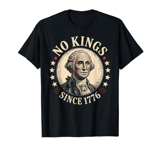 No Kings In America 1776 T-Shirt