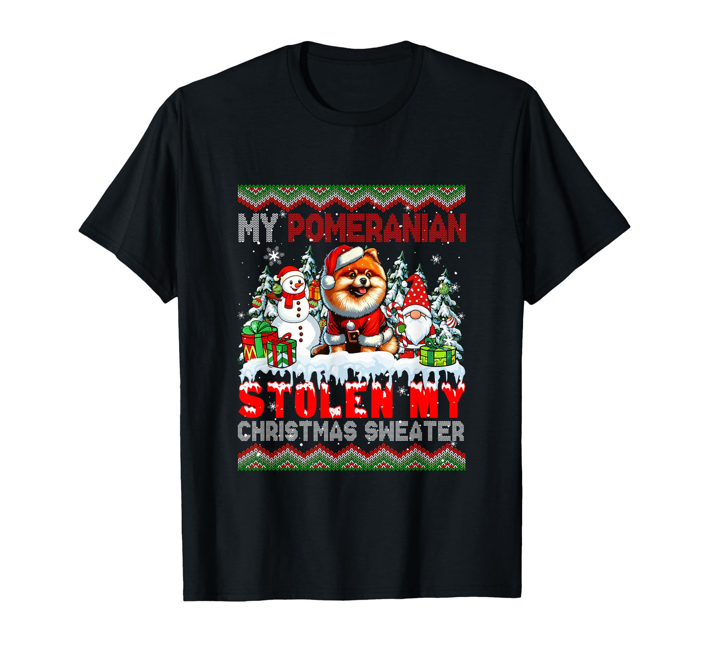 My Pomeranian Stolen My Christmas Sweater Santa Dog Gnome T-Shirt