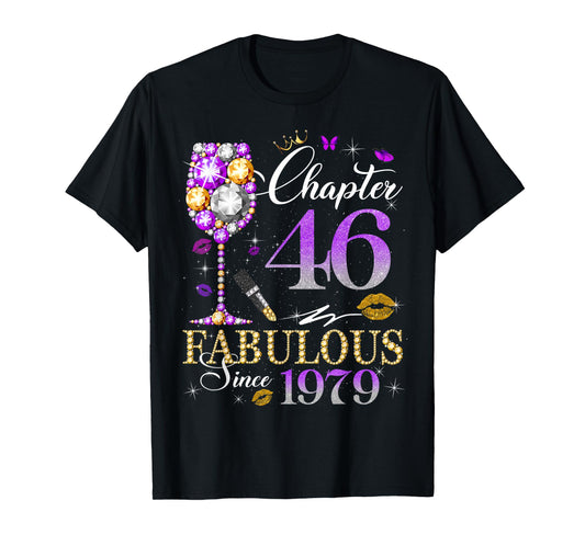 Womens Chapter 46 Fabulous Est 1979 46th B-day Queen Diamond T-Shirt