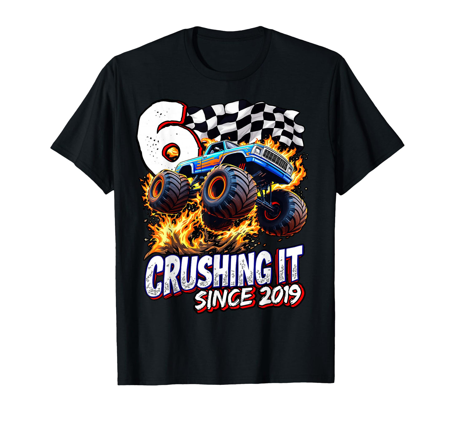 Birthday Monster Truck 6 year Old Boys 6th Party Born 2019 T-Shirt