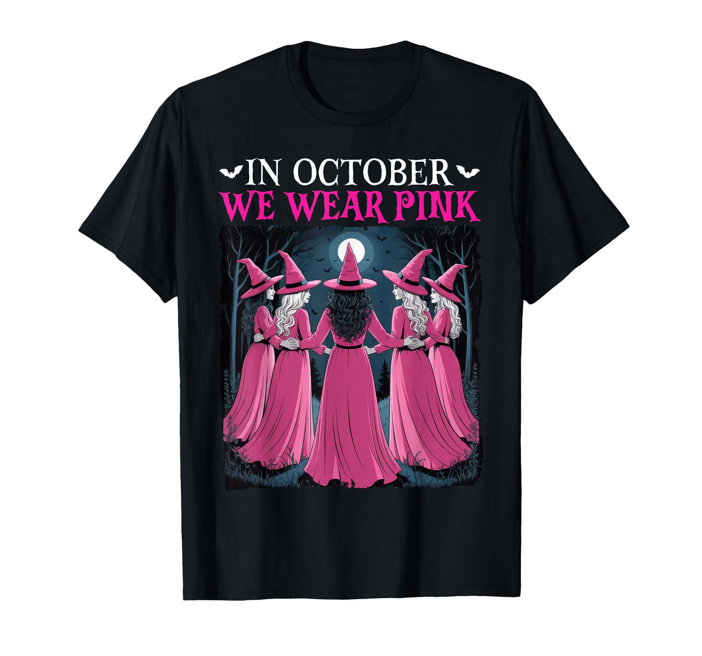 in October We Wear Pink Witch Halloween Breast Cancer Women T-Shirt
