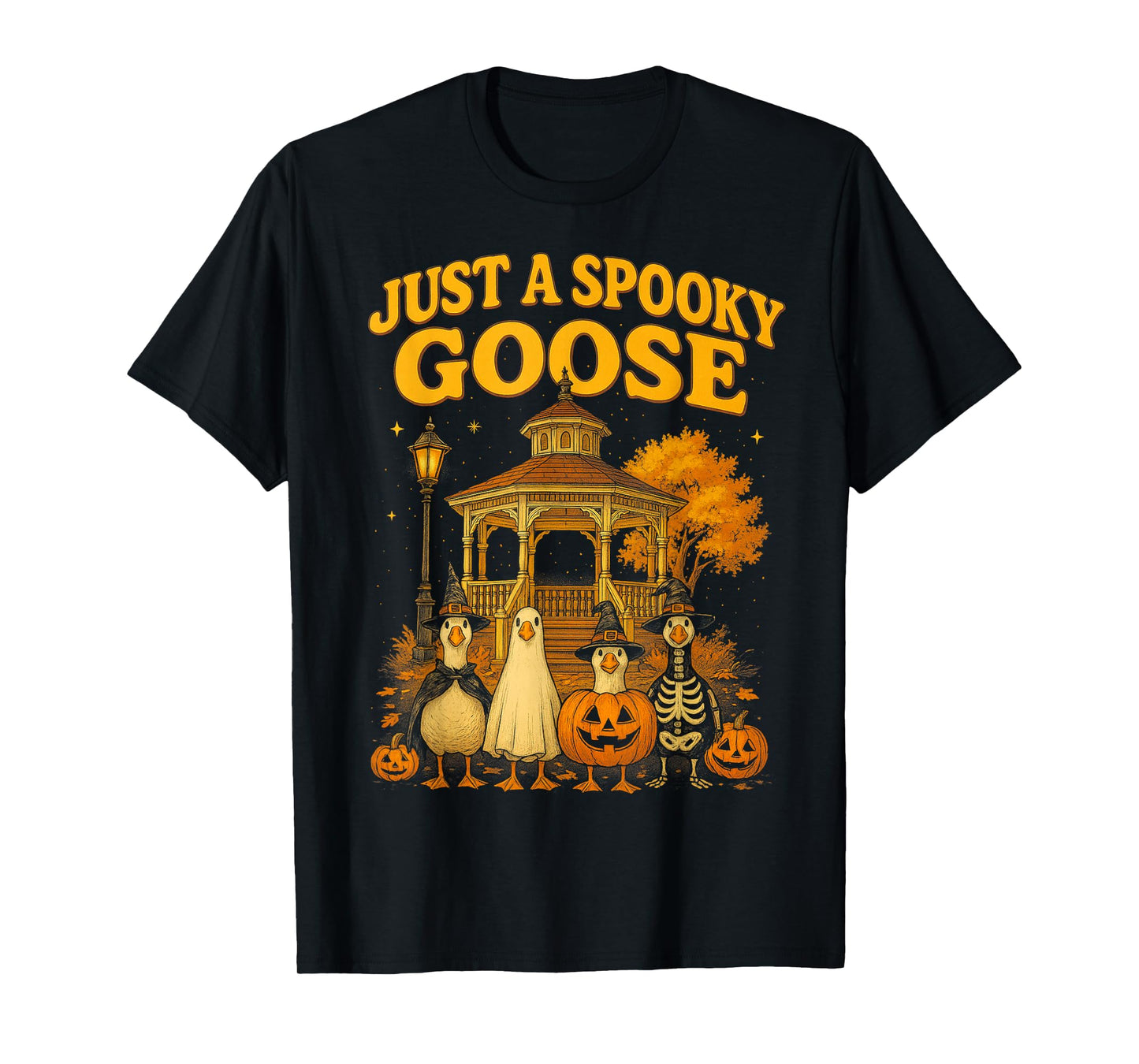 HUGvyn Just Spooky Goose Halloween Silly Goose Ghost Gazebo T-Shirt