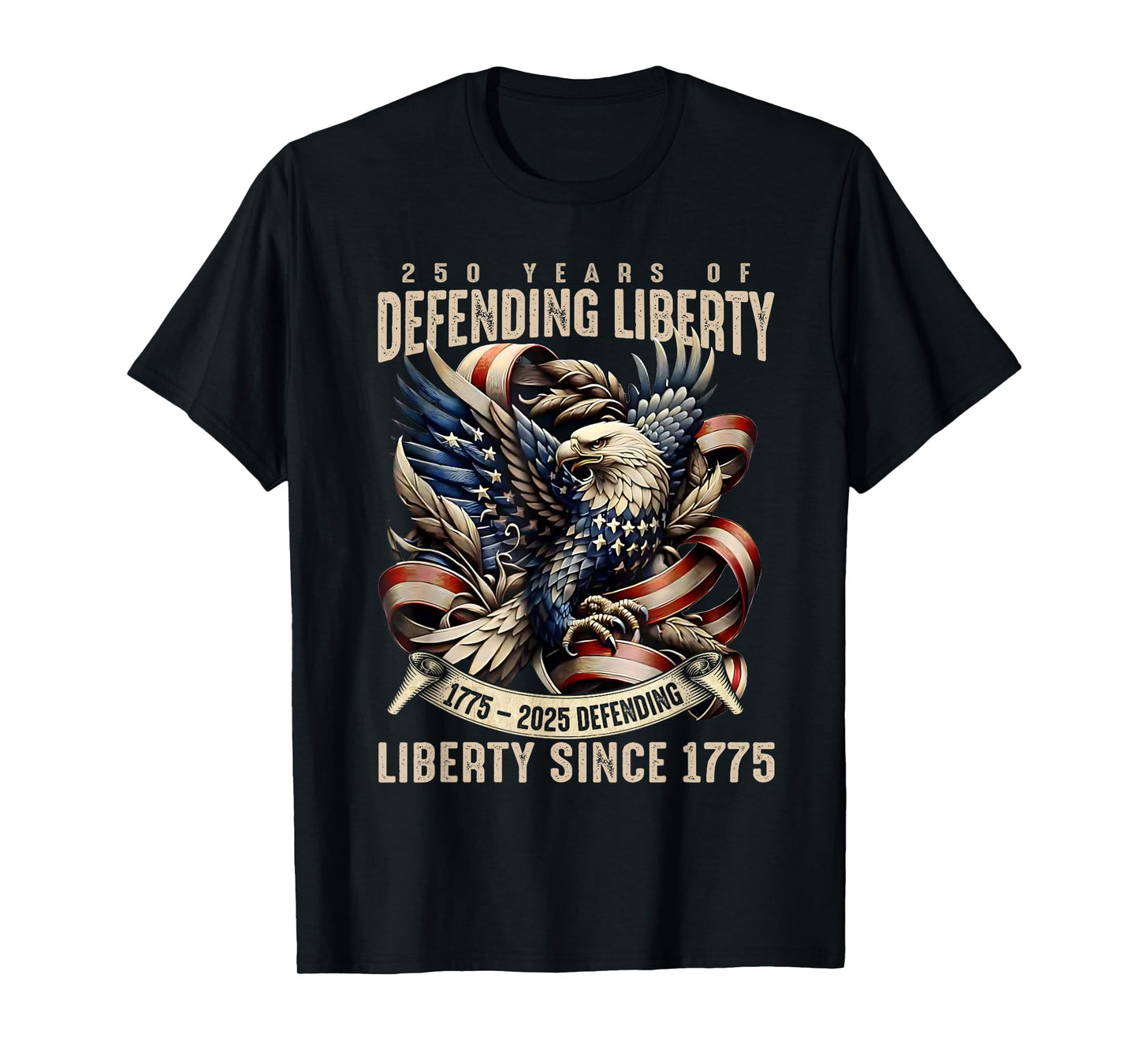American Army 250th Anniversary Defending Liberty 1775 2025 T-Shirt