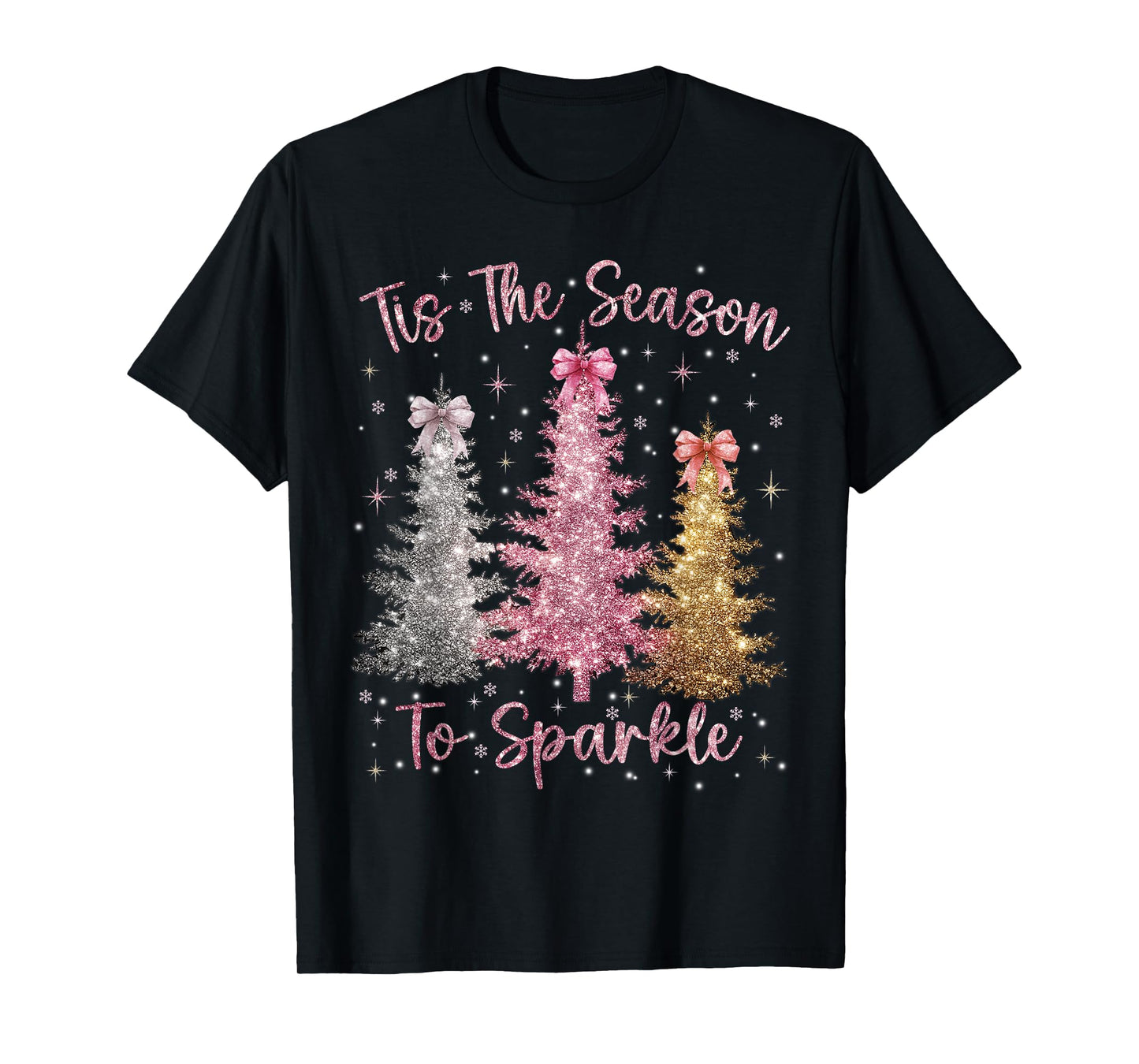 Tis The Season Sparkle Christmas Tree Xmas Women Girl T-Shirt