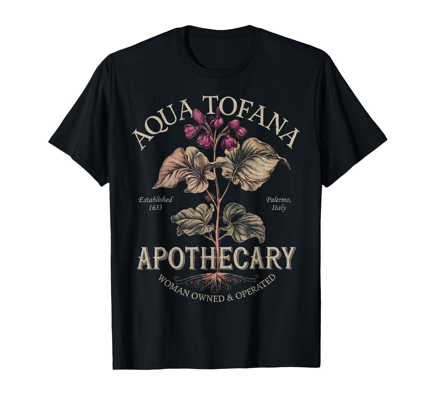 Aqua Tofana Funny Feminist Apothecary Vintage Design T-Shirt