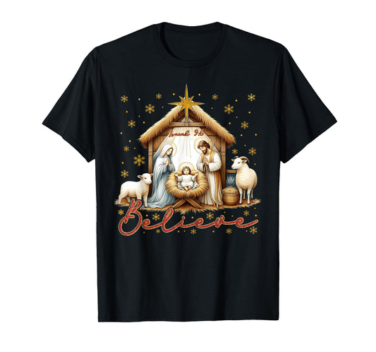 Nativity Scene BELIEVE Christian Family Merry Christmas T-Shirt