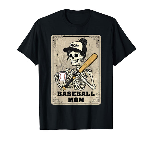 Baseball Mom Skeleton Vintage Tarot Card Funny Mother's Day T-Shirt