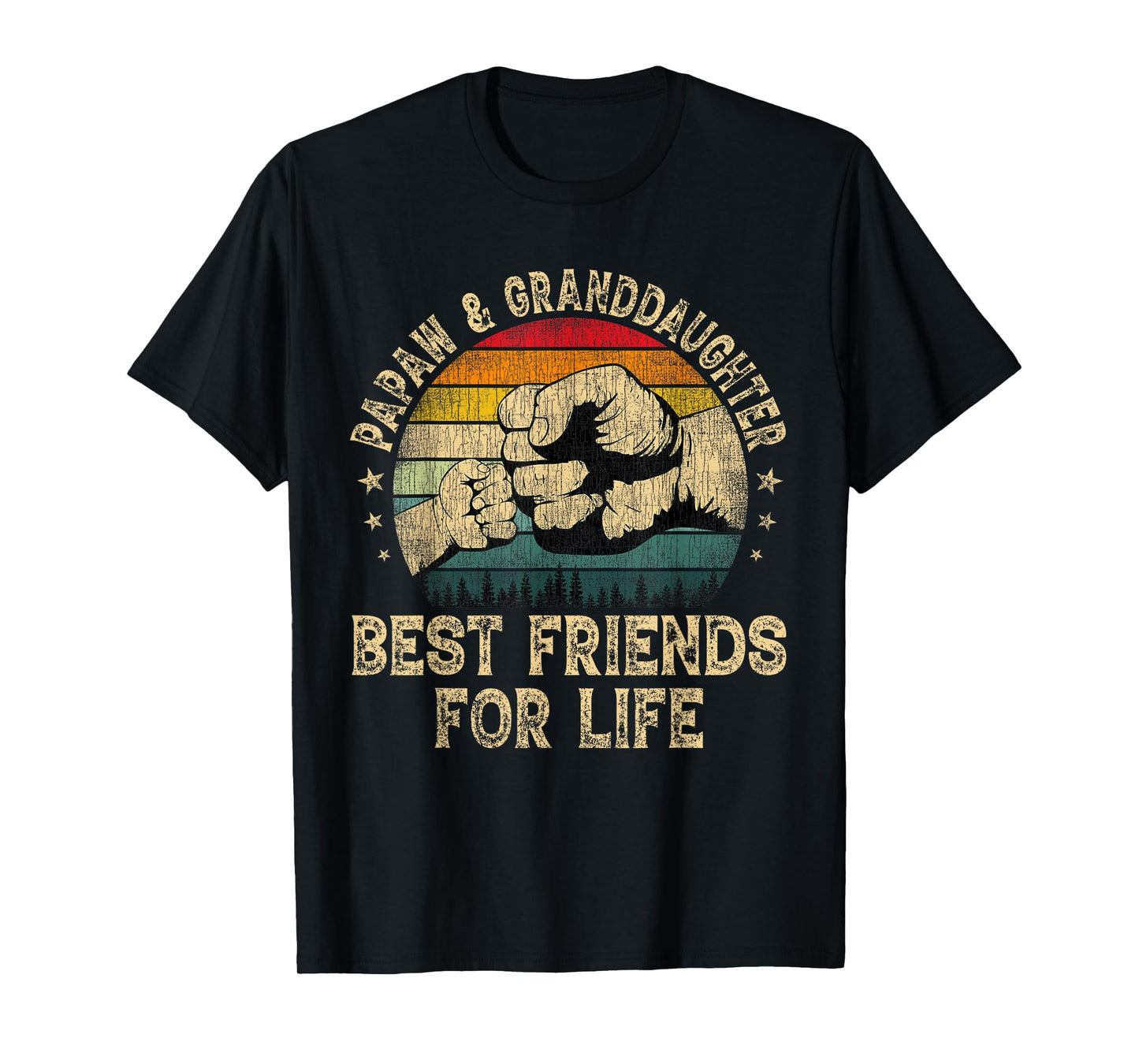 Papaw And Granddaughter Best Friends For Life Fathers Day T-Shirt