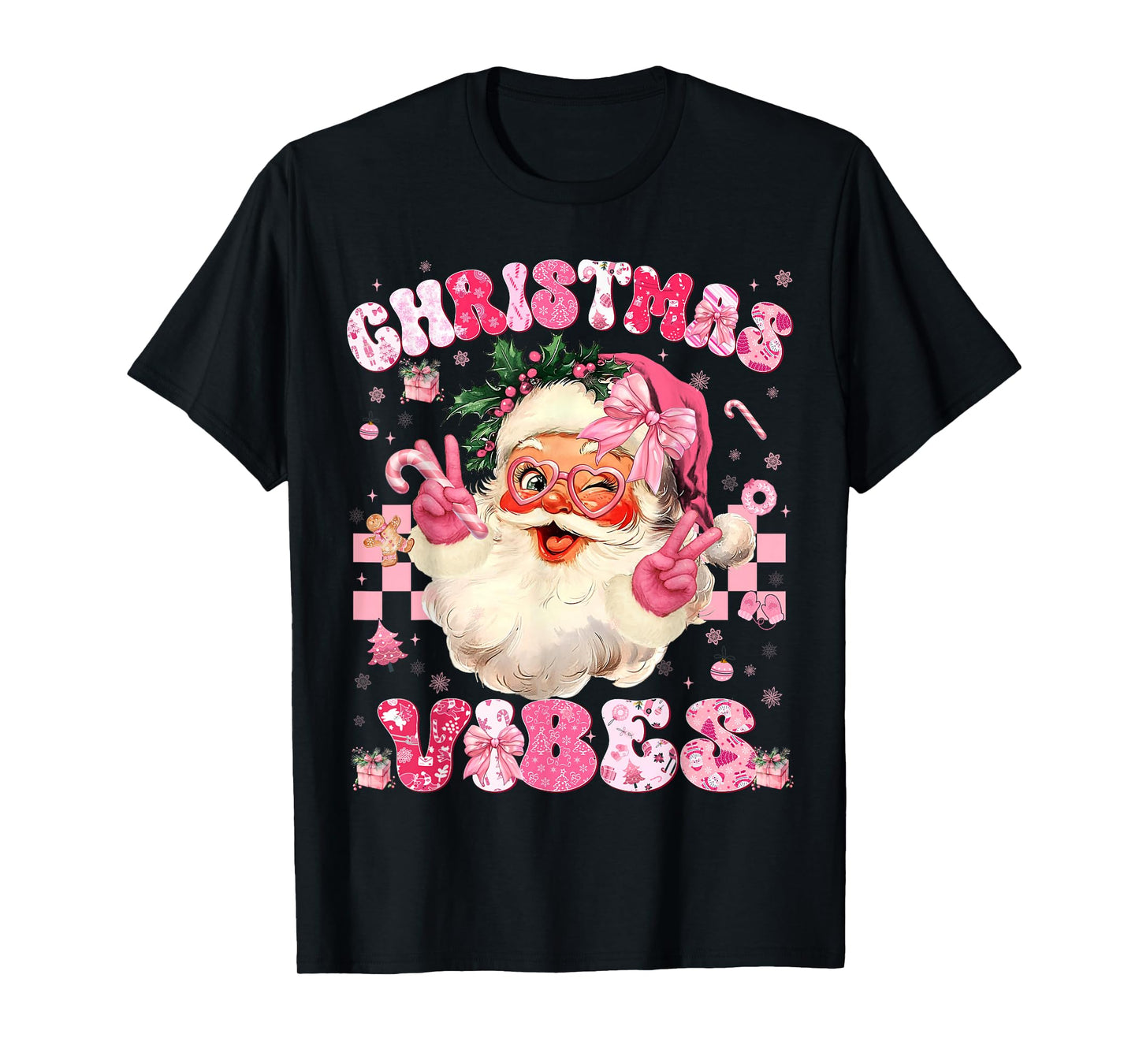 Christmas Vibe Cute Pink Santa Christmas Xmas Women Girl T-Shirt