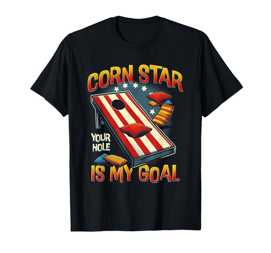 Corn-Star Your Hole Is My Goal Cornhole Team Vintage Sport T-Shirt