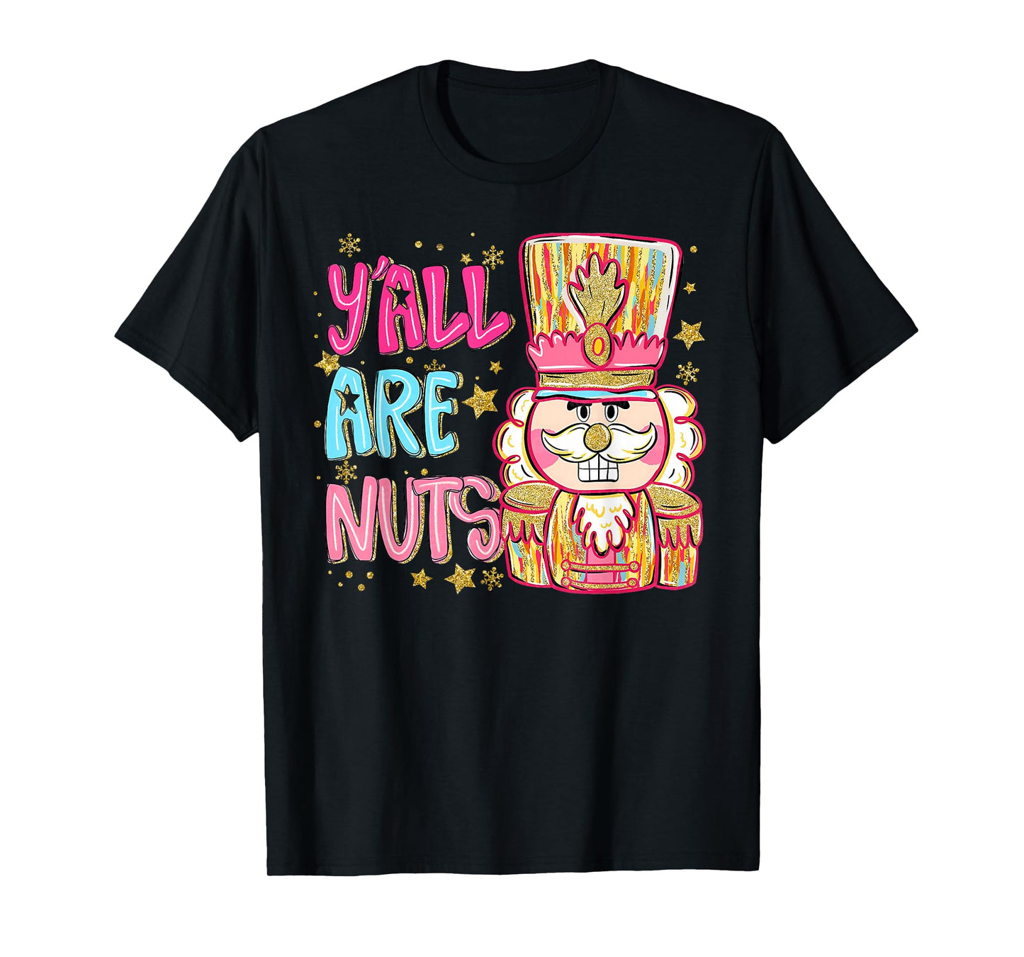 Y'all are Nuts Coquette Nutcracker Christmas Pajamas Holiday T-Shirt