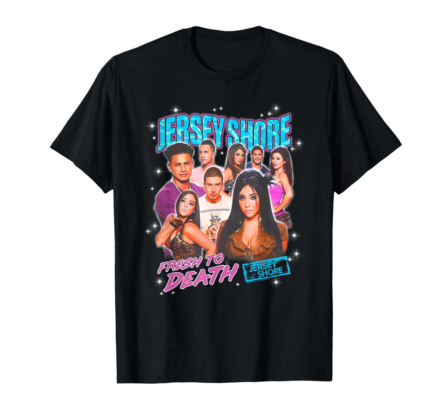 Jersey Shore Fresh to Death Cast Photo Reality TV Show T-Shirt