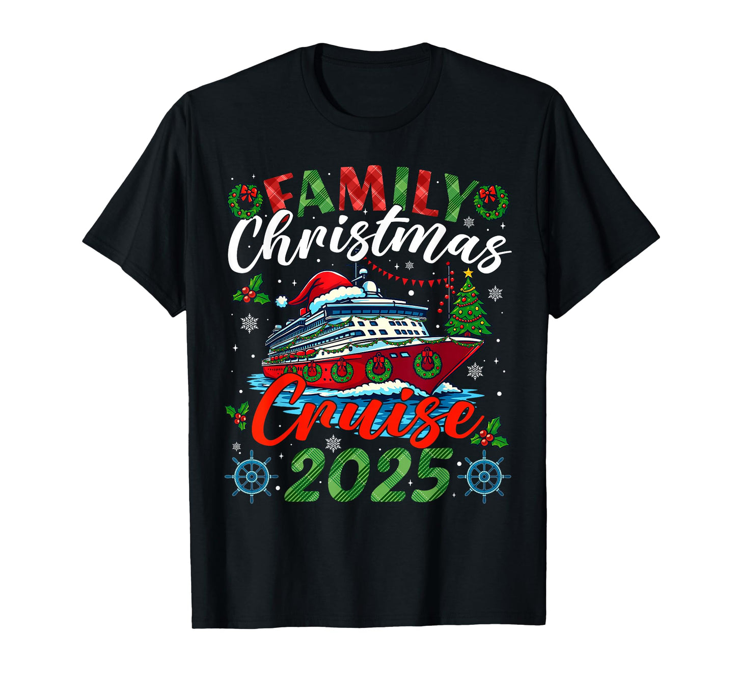Family Christmas Cruise 2025 Xmas Matching Men Women Kids T-Shirt