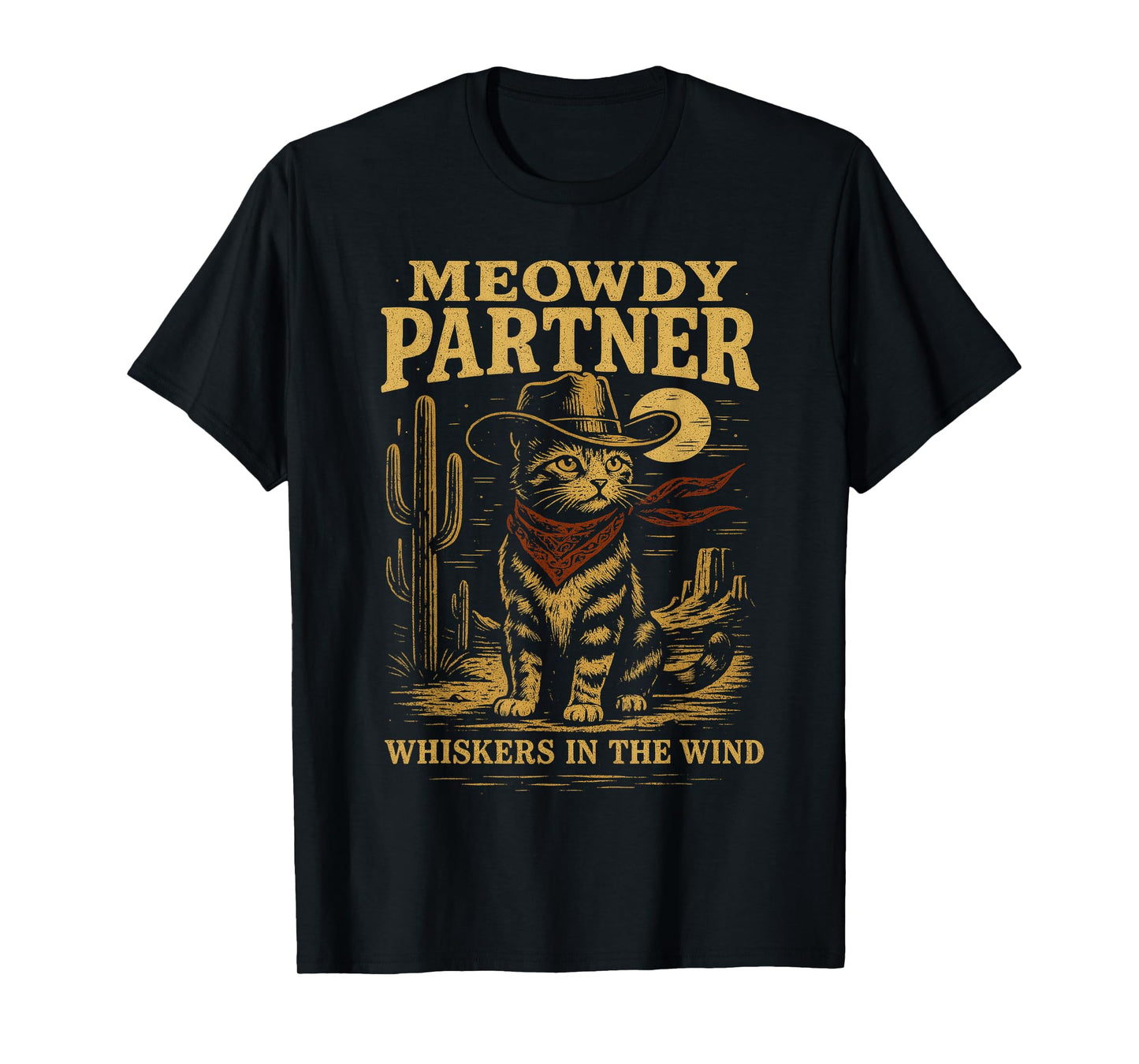 Meowdy Partner Funny Country Side Cat Hat Vintage Cowboy Cat T-Shirt