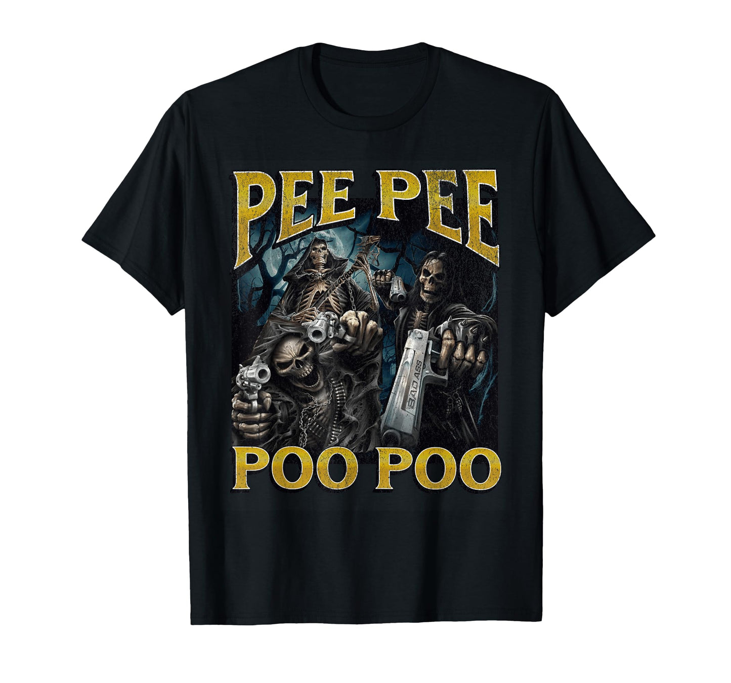 PeePee PooPoo Funny Hard Skeleton Meme Bootleg T-Shirt