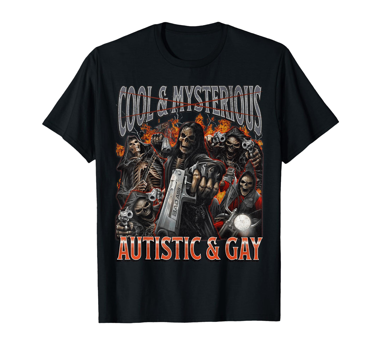 Autistic and Gay Funny Hard Skeleton Meme Graphic Bootleg T-Shirt